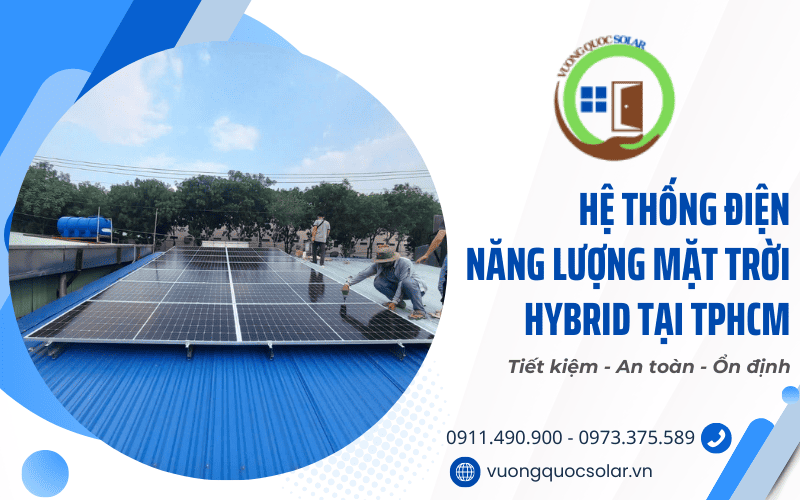 hệ thống điện năng lượng mặt trời hybrid tại TPHCM