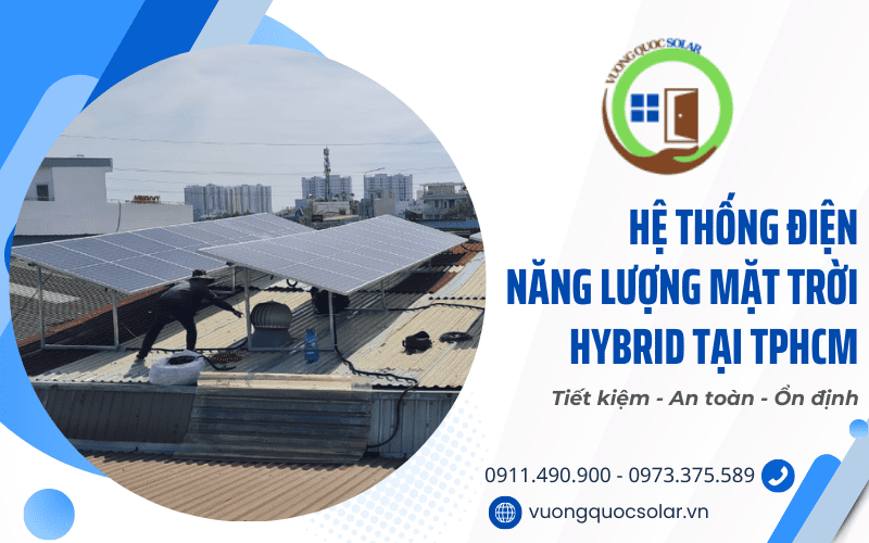 hệ thống điện năng lượng mặt trời hybrid tại TPHCM